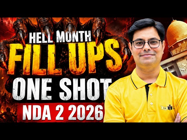 UPSC NDA 2 2026 || HELL MONTH - FILL UPS (ONE -SHOT) || DHEERAJ SIR