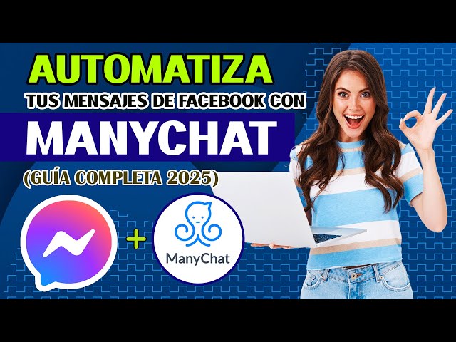 Cómo automatizar mensajes de Facebook con ManyChat - Guía 2025  paso a paso ✅