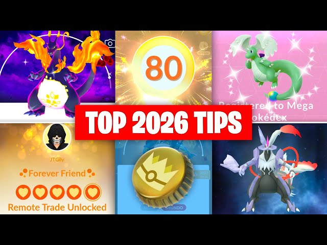 Top 26 Tips to Master Pokémon GO in 2026