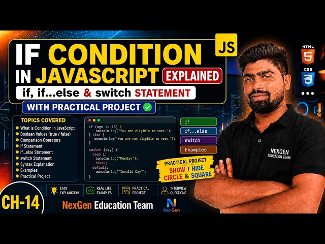 Ch-14 If Condition in JavaScript Explained | if, if...else & switch Statement with Practical Project