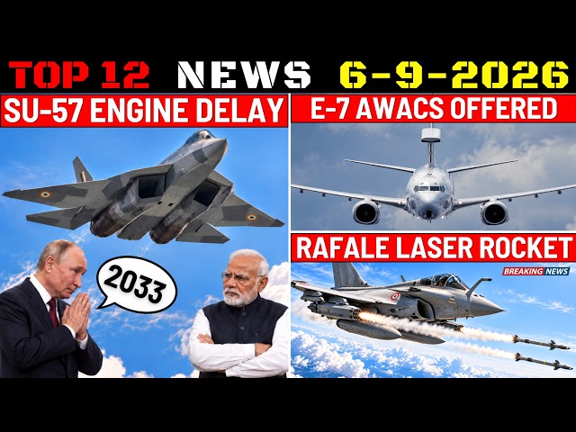 Indian Defence Updates : Su-57 Engine Delay,Rafale Laser Rockets,E-7 AWACS Offer,DRDO Project SHIELD