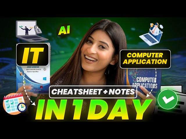 How to cover IT/AI/ Computer Application in 1 Day🔥CHEETSHEET+ NOTES😎 Class 10 Boards 2024