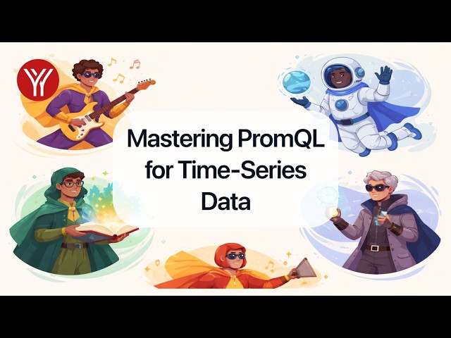 Mastering PromQL for Time-Series Data