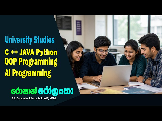 C++ JAVA Python AI Programming for University Studies  විශ්වවිද්‍යාල සිසුන් සඳහා ක්‍රමලේඛණ භාෂා