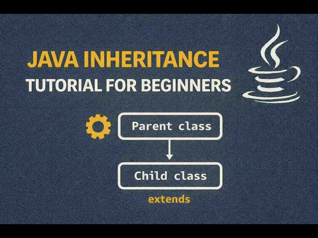Java Inheritance Tutorial for Beginners