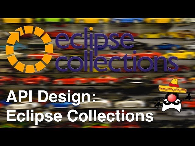 [ENGLISH] Meetup Octubre 2019 - API Design: Eclipse Collections