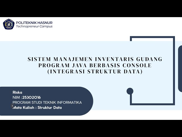 Implementasi Struktur Data pada Sistem Manajemen Inventaris Gudang Berbasis Java Console (OOP)