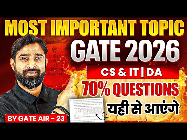 Most Important Topics for GATE 2026 in CS & IT | DA | 70% questions yahi se aayenge