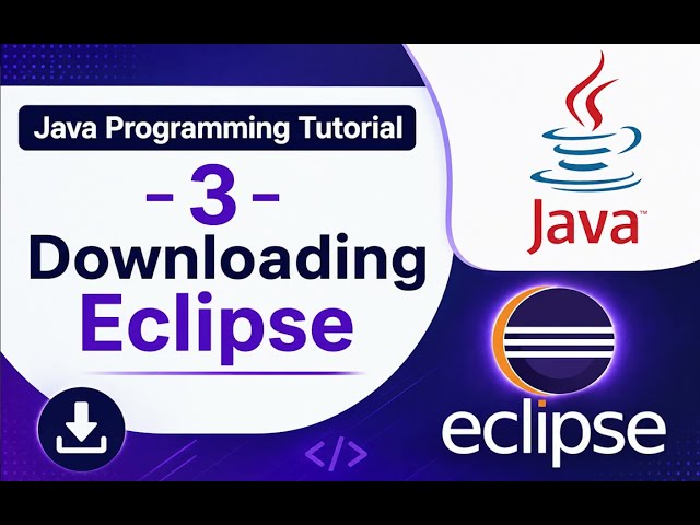 Java Programming Tutorial - 3 - Downloading Eclipse