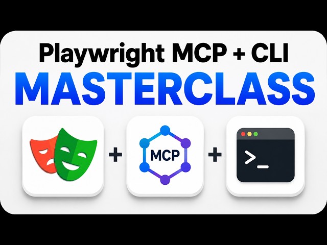 Playwright MCP + CLI Full Master Class