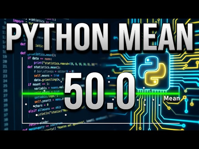 Satistics: mean() method in Python | What is mean method? | #meanmethod #meanmethodinpython #mean
