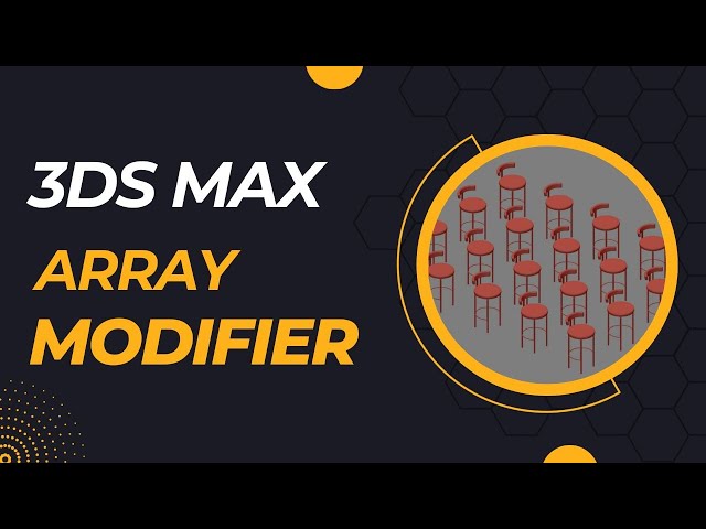 3ds Max Tutorial: Array Modifier