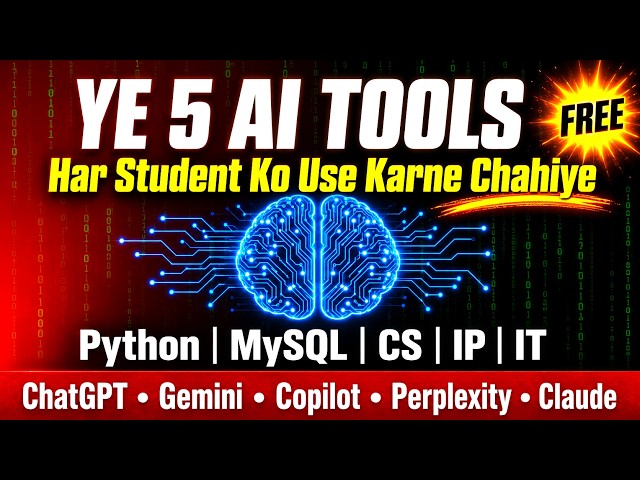5 Best AI Tools for Students | Python, MySQL, CS, IP & IT | FREE 2026 | Free AI Tools To Study