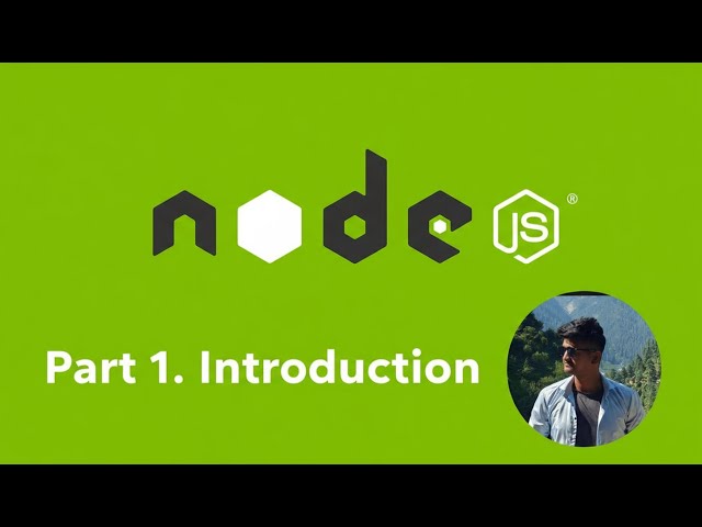 Node.Js Tutorial In Hindi | Part 1. Introduction of Node js