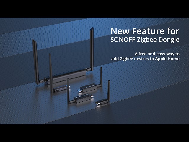 Bring Your Zigbee Devices into Apple Home | New Feature for SONOFF Zigbee Dongle