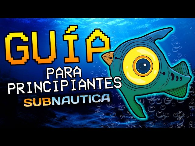 BEGINNER’S GUIDE to Subnautica, everything you need to know 🐟