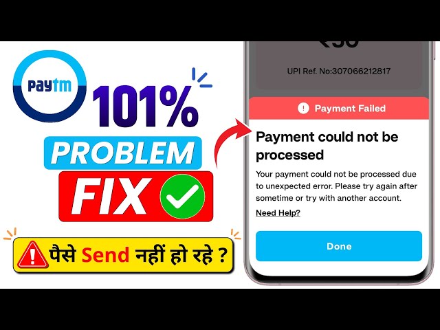 How to Fix 'Payment Could Not Be Proceeded' Error in Paytm