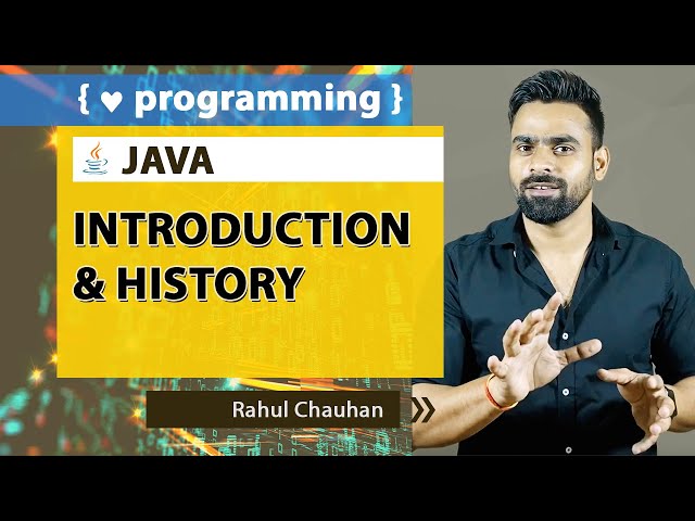 Java Introduction and History in detail | Rahul Chauhan | Incapp