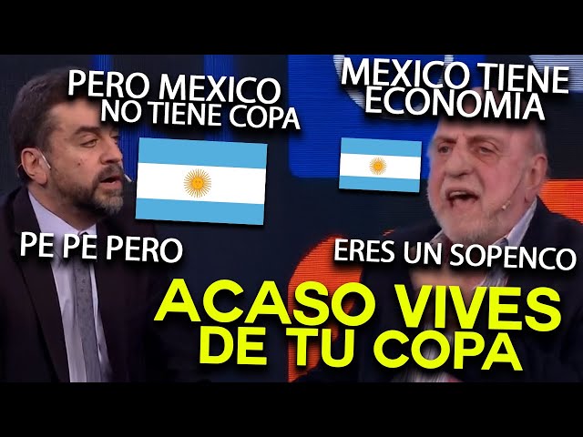 ARGENTINE PEOPLE STAND UP FOR MEXICO!! PEOPLE DON'T STARVE IN MEXICO LIKE THEY DO IN ARGENTINA!!