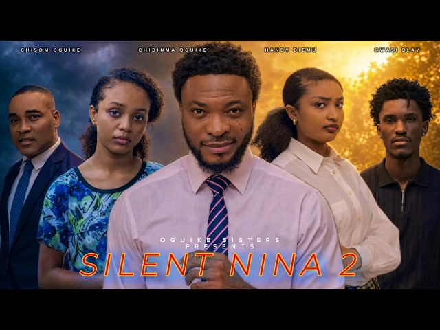SILENT NINA PT 2 - QWASI BLAY, CHISOM OGUIKE, CHIDINMA OGUIKE, Nigerian Movies 2026 Latest Movies