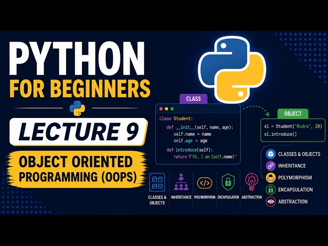 Python OOP Explained | Python for Beginners | Lecture 9