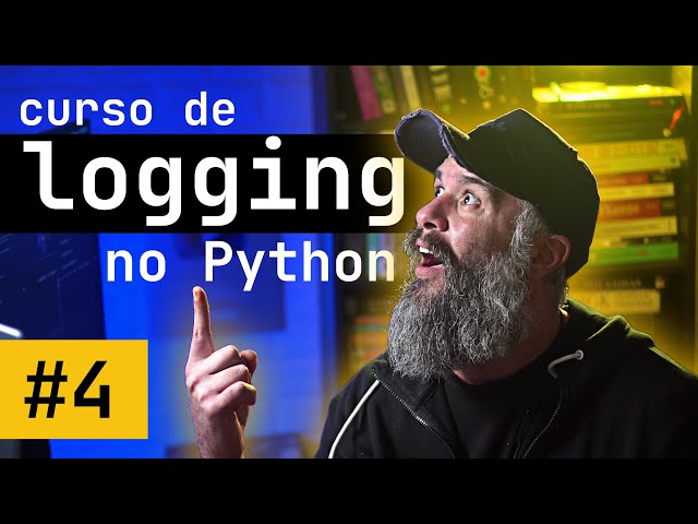 Understand the Logger Hierarchy in Python Logging - Lesson 4