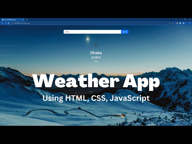 08. Build A Weather App using HTML CSS & JavaScript | Step By Step