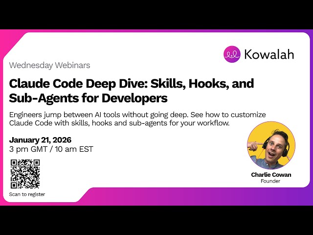 Claude Code Deep Dive: Skills, Hooks & Sub-Agents for Developers | Wednesday Webinar