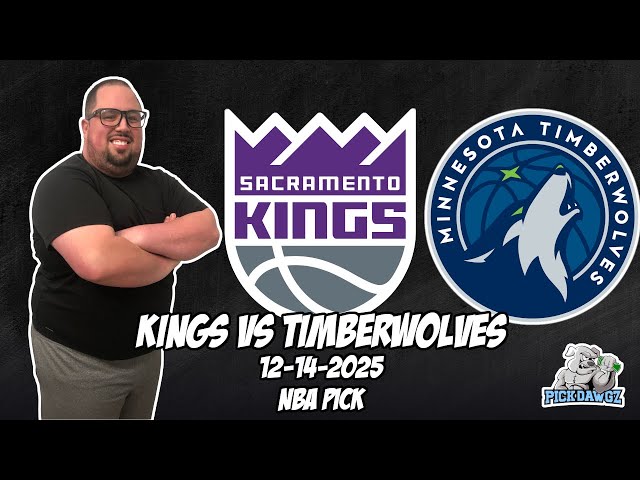 Sacramento Kings vs Minnesota Timberwolves 12/14/25 NBA Free Picks & Prediction | NBA Betting Tips