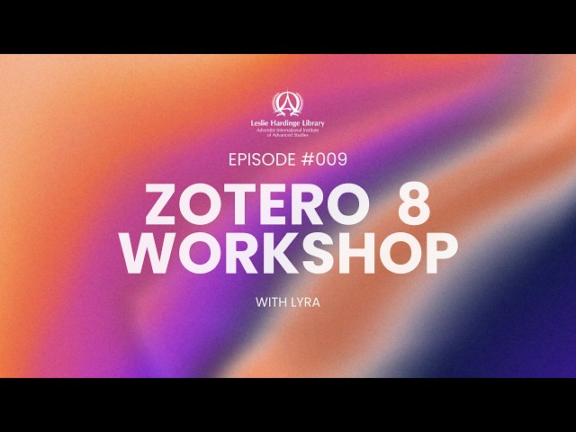 Zotero 8 Workshop