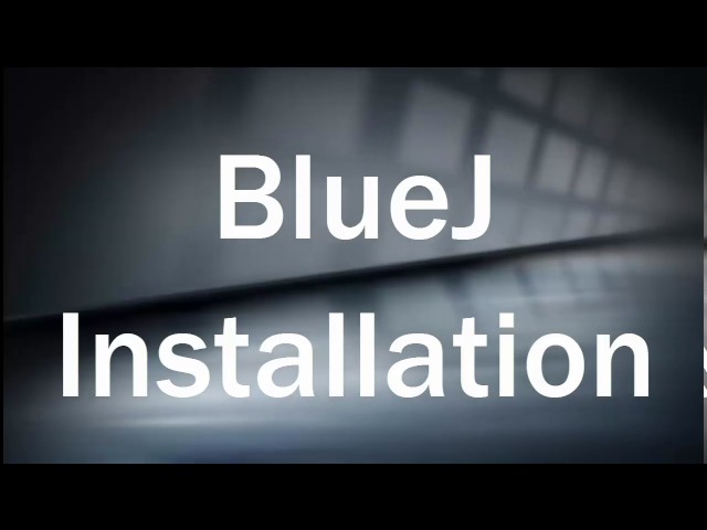 Best Java IDE  for programming A simple installation method [ How to install BlueJ IDE for Java ]