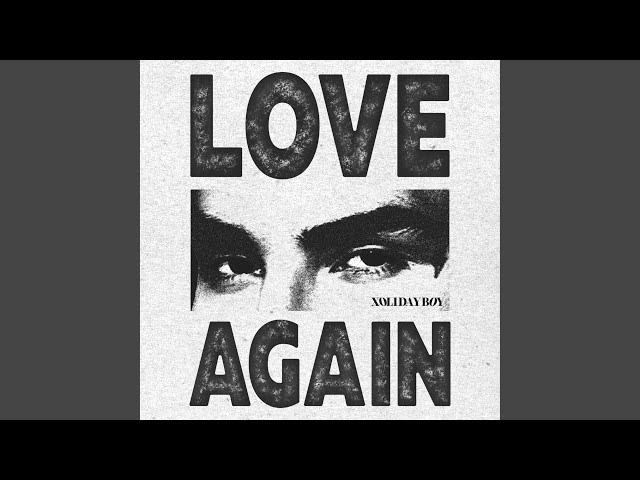 LOVE AGAIN