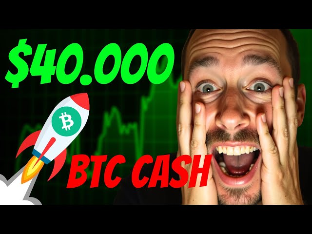 Bitcoin Cash Price Prediction: Will it Hit $40,000 Per Coin? 😲