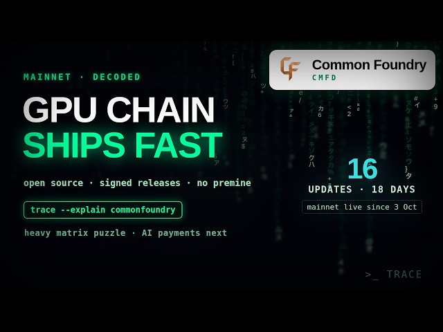 Common Foundry (CMFD) Explained: A GPU Blockchain That Ships Fast — and What the Numbers Say