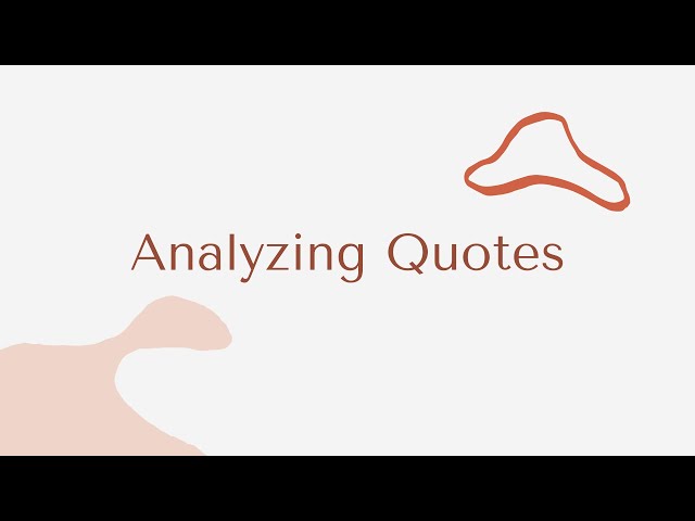 Analyzing Quotes