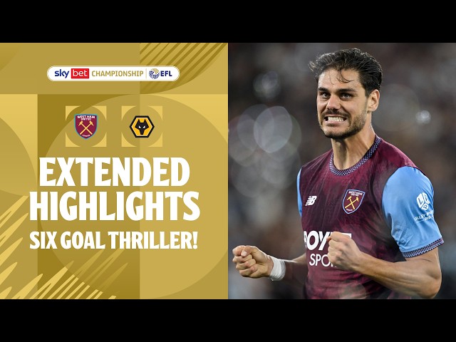 SIX GOAL THRILLER! | West Ham United v Wolverhampton Wanderers Extended Highlights