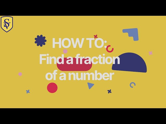 Finding a fraction of a number | Maths Tutorial with Miss Smith