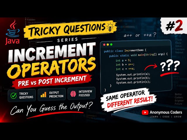 Java Tricky Increment Questions 🔥 | Pre & Post Increment in Java | Java Output Questions #2