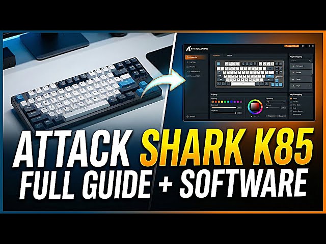 Master Your Attack Shark K85! Full Setup & Software Guide (2025)