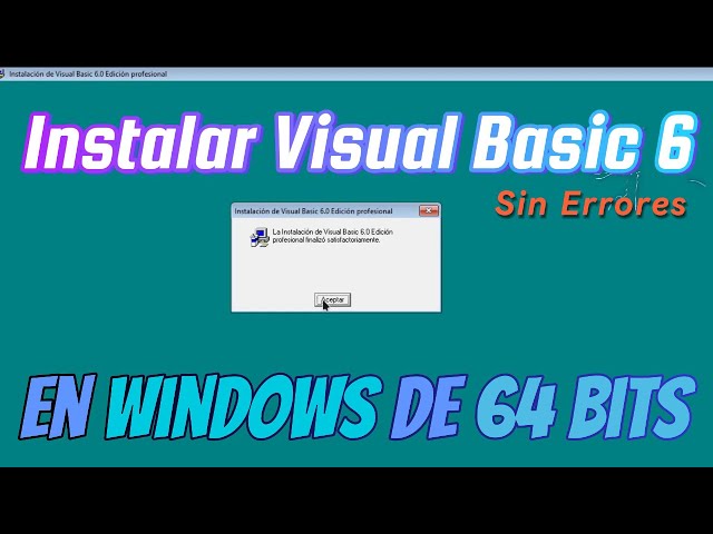 Instalar Visual Basic 6 en Windows 10/11 de 64 bits (x64) 👍 GUÍA DEFINITIVA