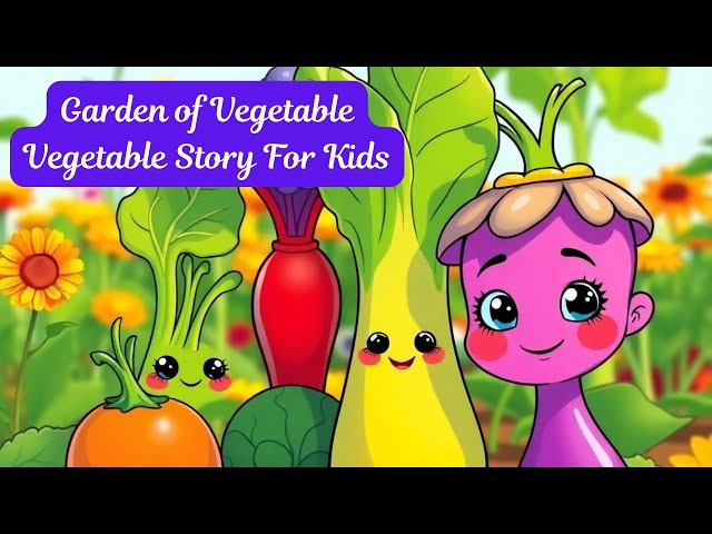 Vegetable story for kids: A Fun Story for Toddlers and Kindergarten Kids in US Accent