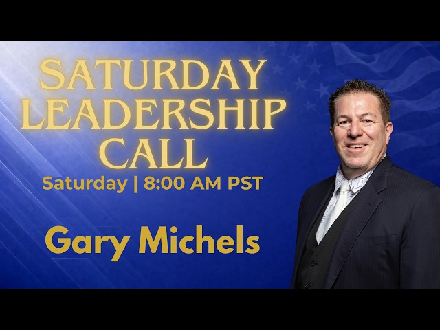 Saturday Leadership | Gary Michels | August 8, 2026
