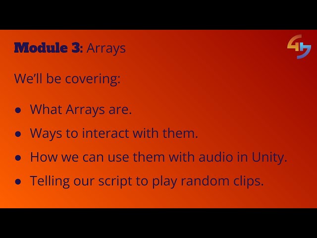 Arrays | Module 3 Lesson 3 | Unity Audio Mastery Course