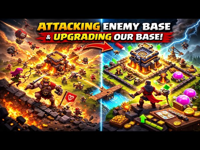  I UPGRADED OUR BASE IN CLASH OF CLANS 