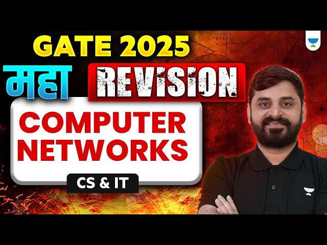 Computer Networks | महा Revision | CS & IT | GATE Exam