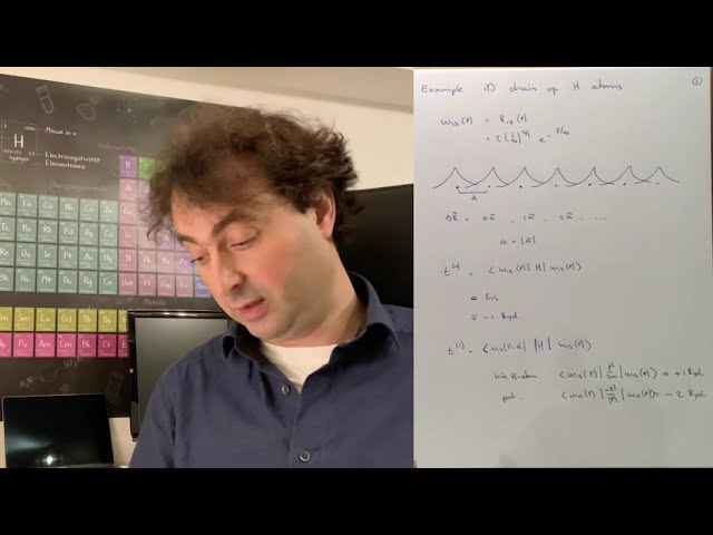 06.3 Tight binding theory - Example: 1D chain of Hydrogen atoms