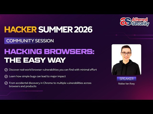 Hacking Browsers: The Easy Way | Hacker Summer 2026 Community Session 1