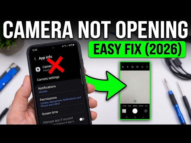 Samsung Camera Not Opening? Easy Fix (2026)