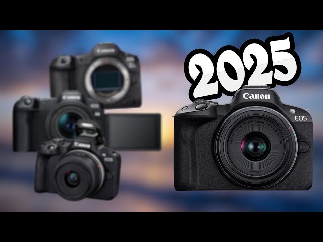THE 5 BEST CANON CAMERAS FOR EVERY BUDGET IN 2026!