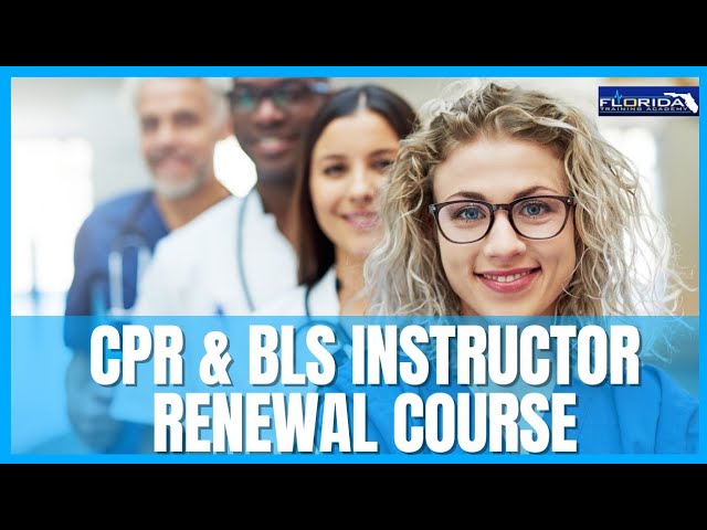2023 CPR & BLS Skills Review - BLS Instructor Renewal Courses in Jacksonville